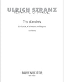 Trio d'anches für Oboe, Klarinette und Fagott (1979/1980)