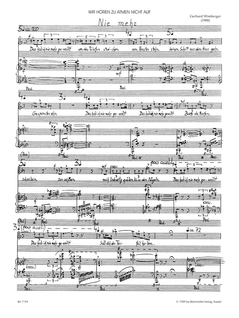 Wir hören zu atmen nicht auf (1988) -Liederzyklus für mittelhohe Frauenstimme und Klavier-