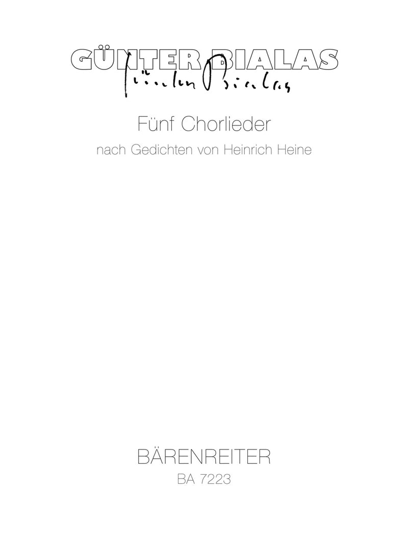 fünf Chorlieder nach Gedichten von Heinrich Heine (1991)