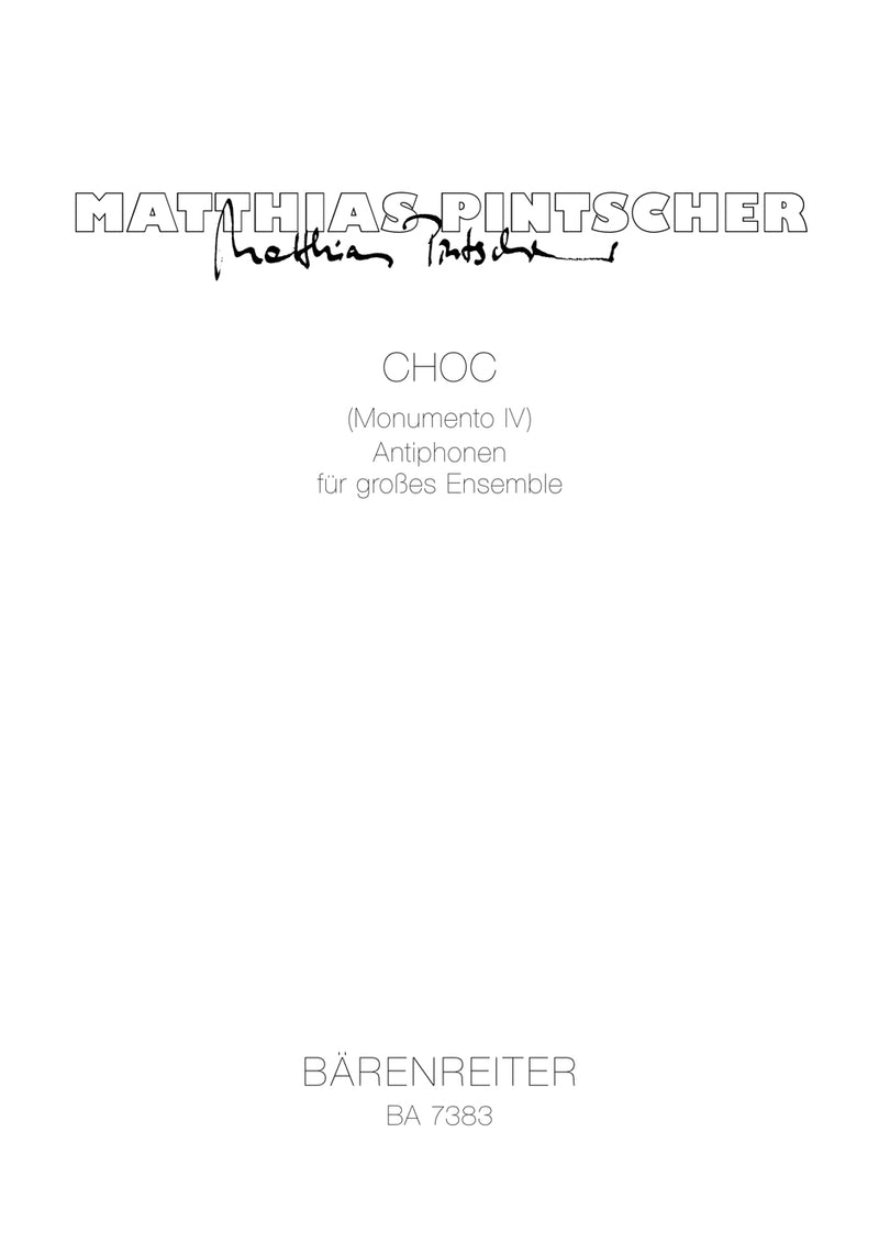 CHOC (Monumento IV) (1996) -Antiphonen für großes Ensemble-（ポケットスコア）