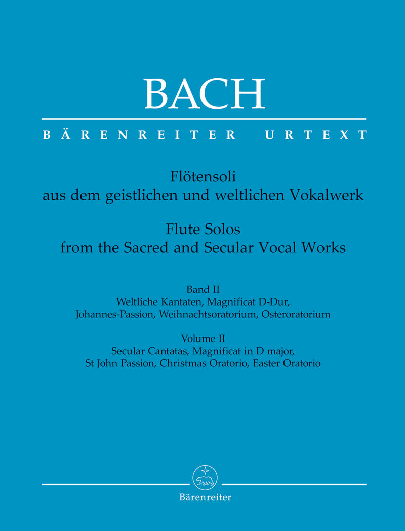 Flute Solos from Sacred and Secular Vocal Works: Selected movements from secular cantatas, from St John Passion, Magnificat in D major, Christmas Oratorio and Easter Oratorio