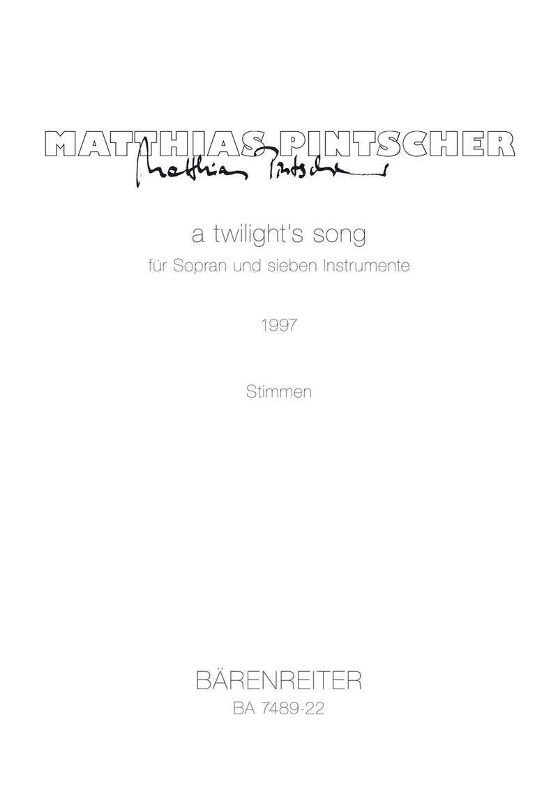 a twilight's song für Sopran und sieben Instrumente (1997) [set of parts]