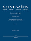 Oratorio de Noèl op. 12 (arr. Soloists, Choir, Organ) [organ reduction]