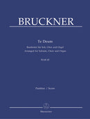 Te Deum WAB 45 (arranged for soloists (SATB), Mixed choir (SATB) and organ)