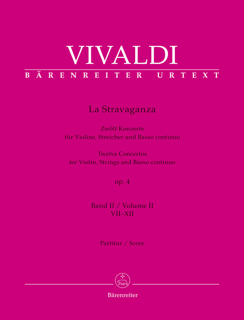 La Stravaganza op. 4: Twelve Concertos for Violin, Strings and Basso continuo, vol. 2 [Score]