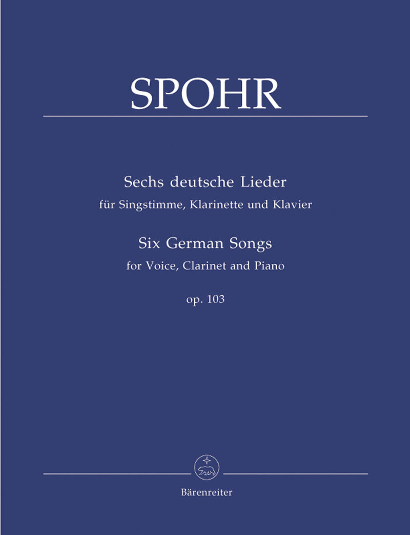 Six German Songs for voice, clarinet and Piano op. 103