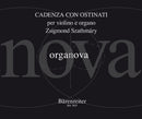 Cadenza con ostinati per violino e organo (1994)