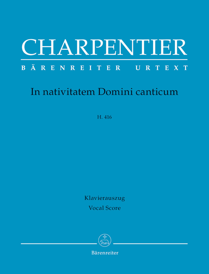In nativitatem Domini canticum H. 416 （ヴォーカル・スコア）