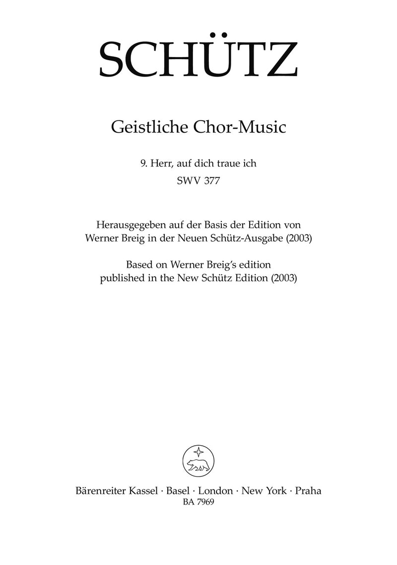 Herr, auf dich traue ich SWV 377（Breig校訂）