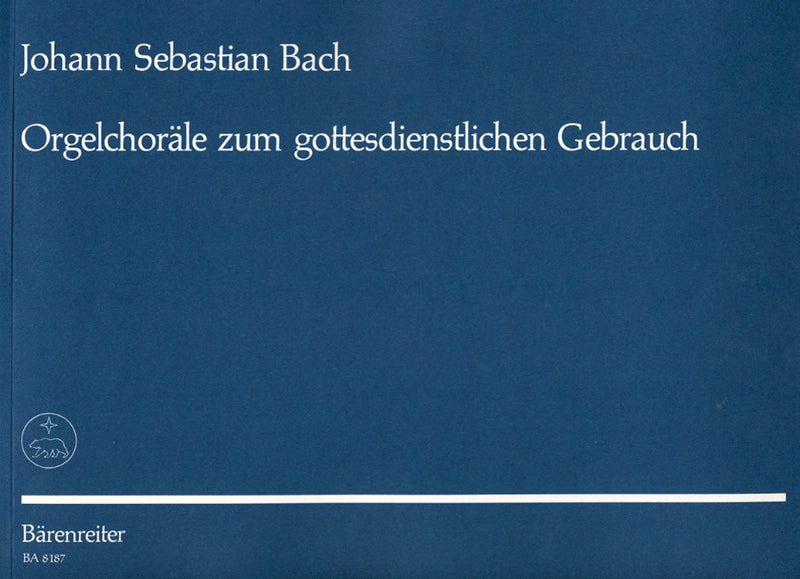 Orgelchoräle zum gottesdienstlichen Gebrauch