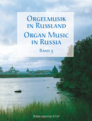 Organ music in Russia, vol. 3