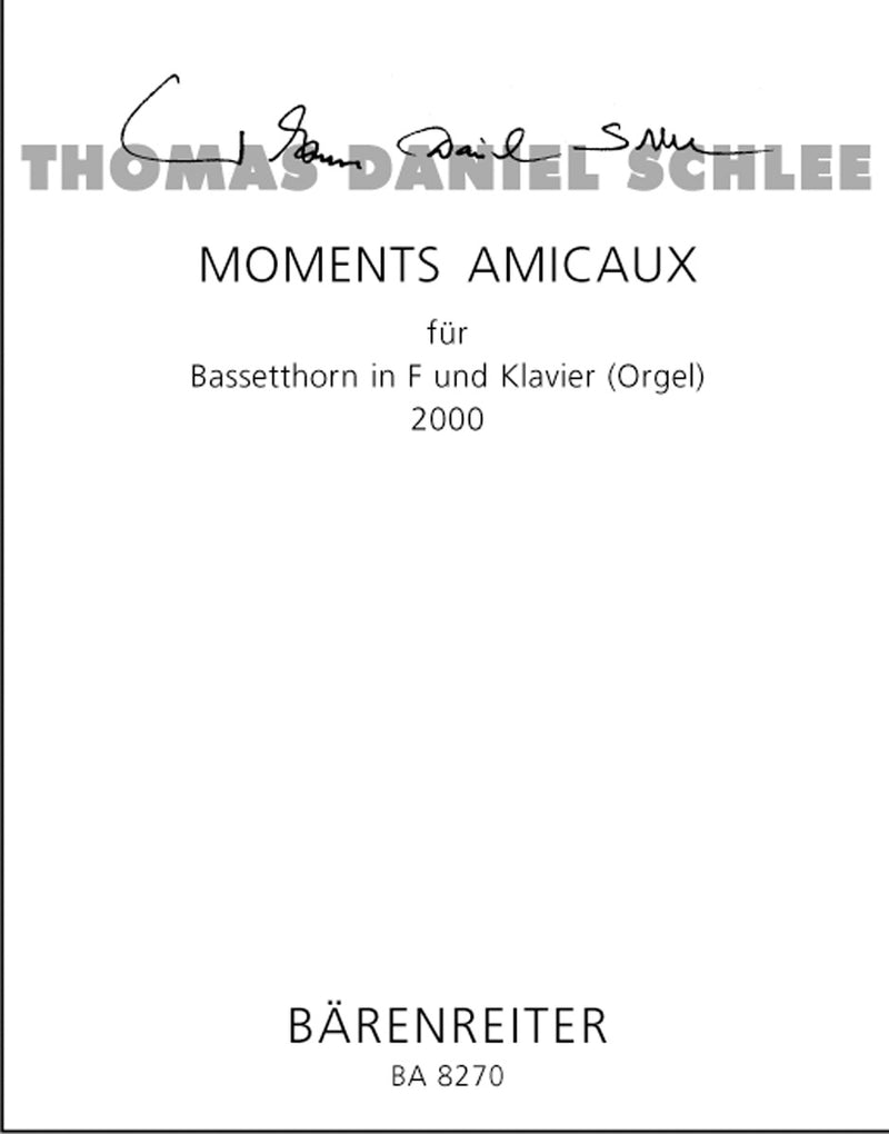 Moments Amicaux für Bassetthorn in F und Klavier (Orgel) 50a (2000)