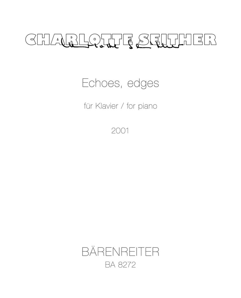 Echoes, EdGes for Piano (2001)