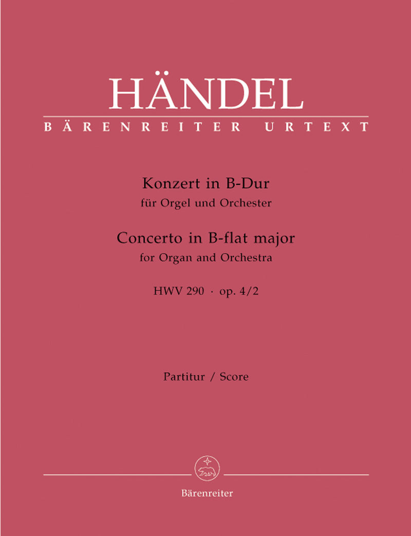 Concerto for organ and orchestra B-flat Major op. 4/2 HWV 290 [full score]