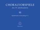 Choralvorspiele des 19. Jahrhunderts, vol. 3