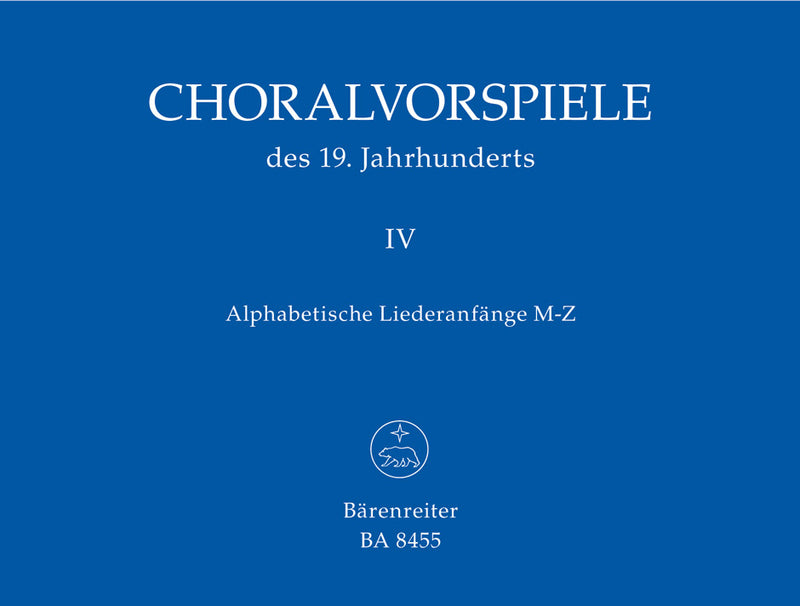 Choralvorspiele des 19. Jahrhunderts, vol. 4