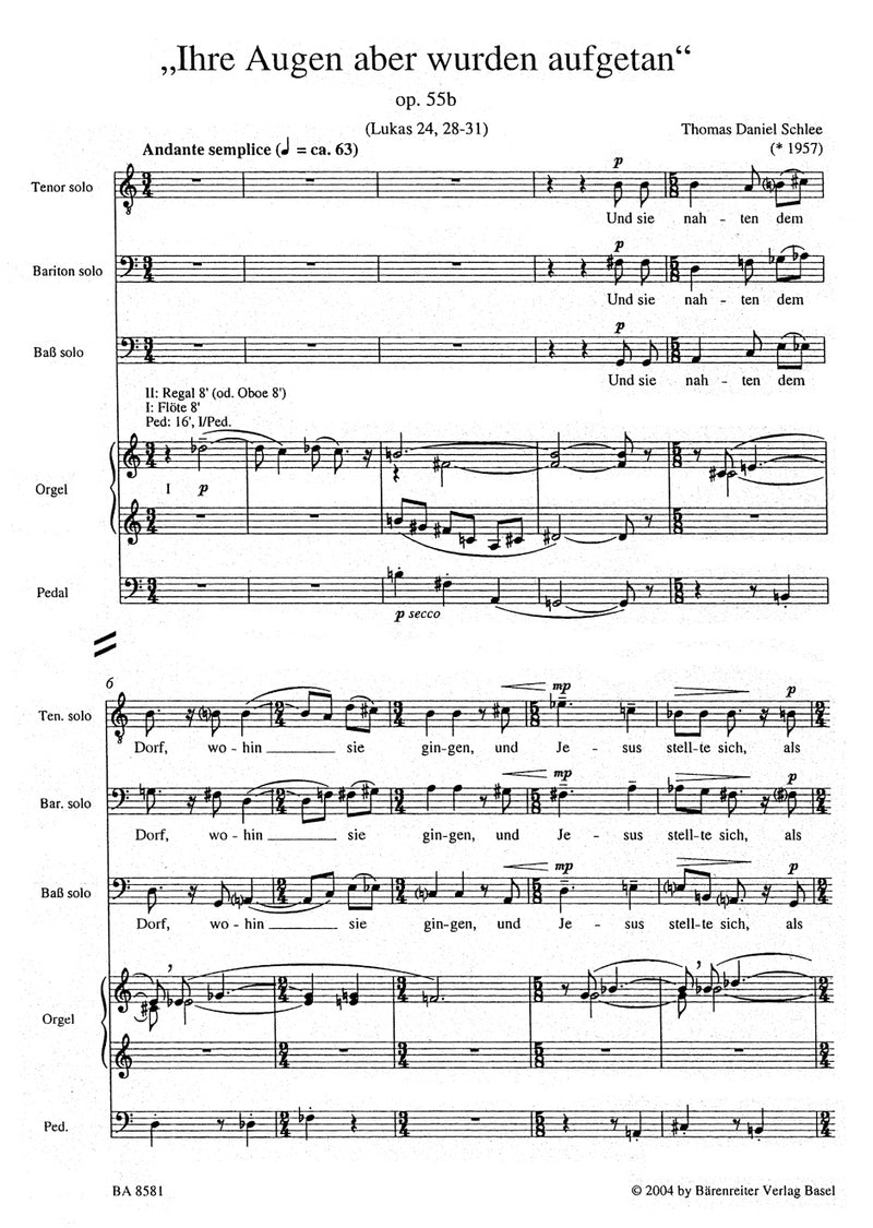 "Ihre Augen aber wurden aufgetan" für Tenor, Bariton, Bass soli und Orgel (8. Satz aus dem Oratorium "und ich sah") op. 55b (2003)