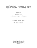Portrait für Viola sola (und Bearbeitung für Violine solo) / Guter Dinge sein für Flöte und Viola (2003)