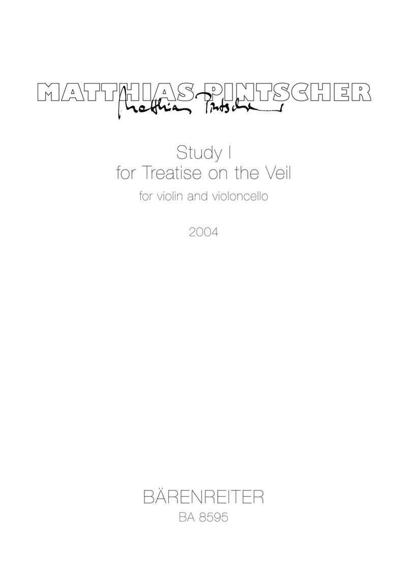 Study I for Treatise on the Veil für Violine, Cello (2004)