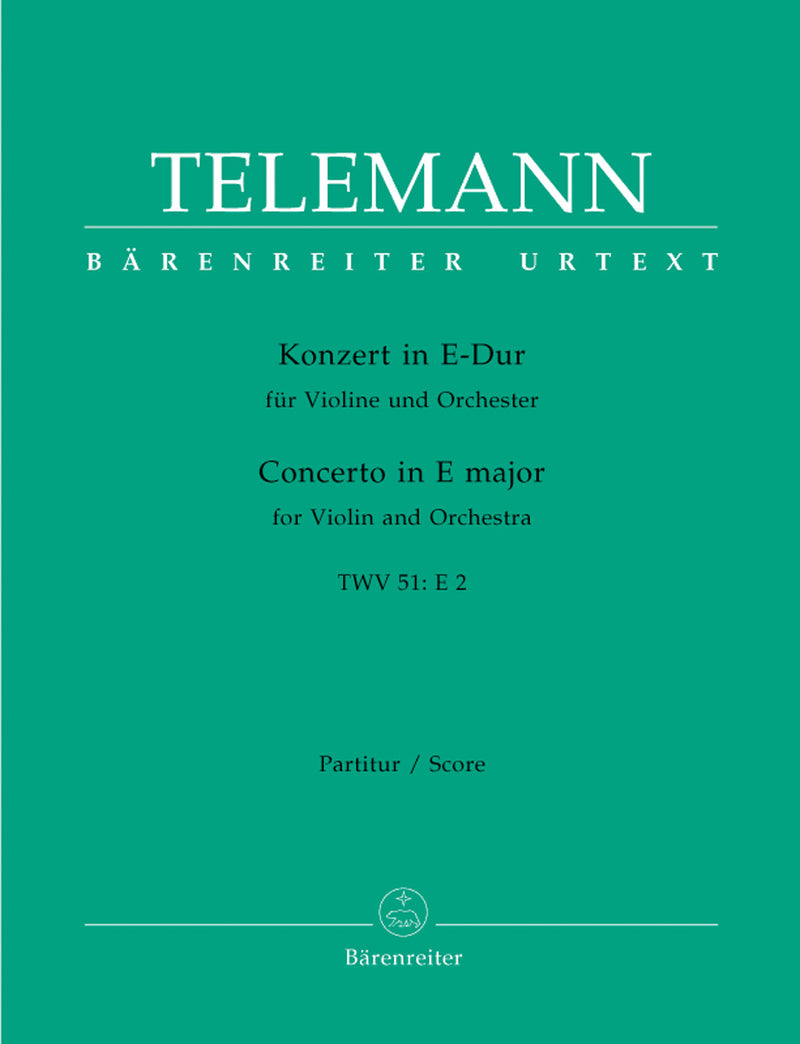 Concerto for Violin and Orchestra E major TWV 51:E2