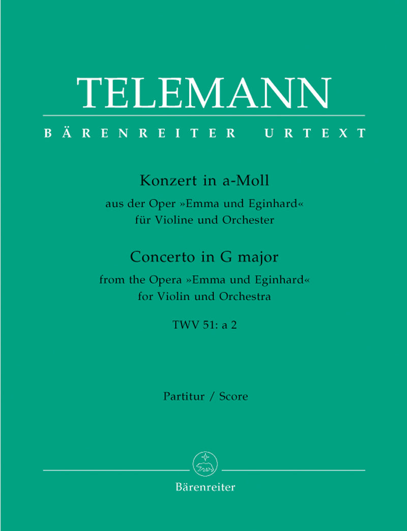 Concerto for Violin and Orchestra A minor TWV 51:a 2 (From the opera "Emma und Eginhard")