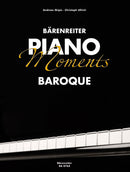Bärenreiter Piano Moments. Baroque