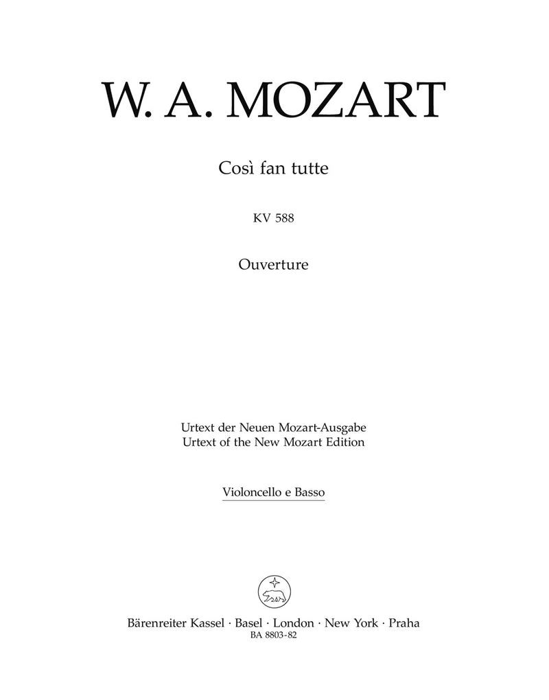 Così fan tutte ossia La scuola degli amanti K. 588 (Overture) [cello/double bass part]