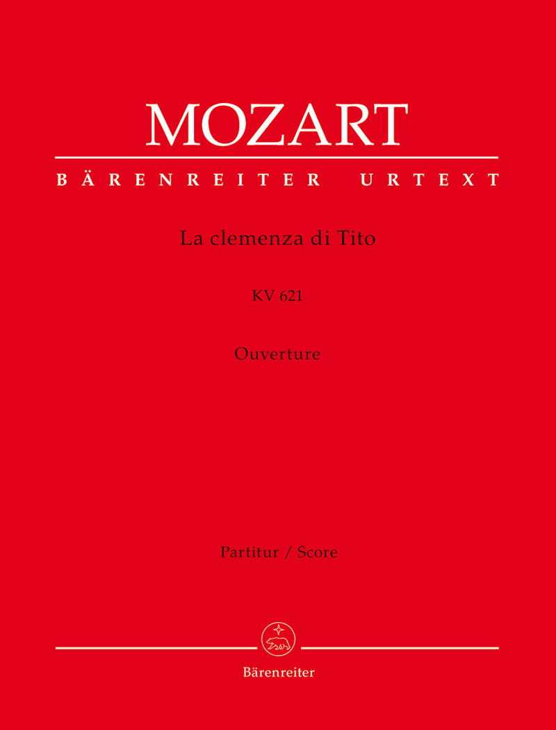 La clemenza di Tito, K. 621 (Overture) [score]