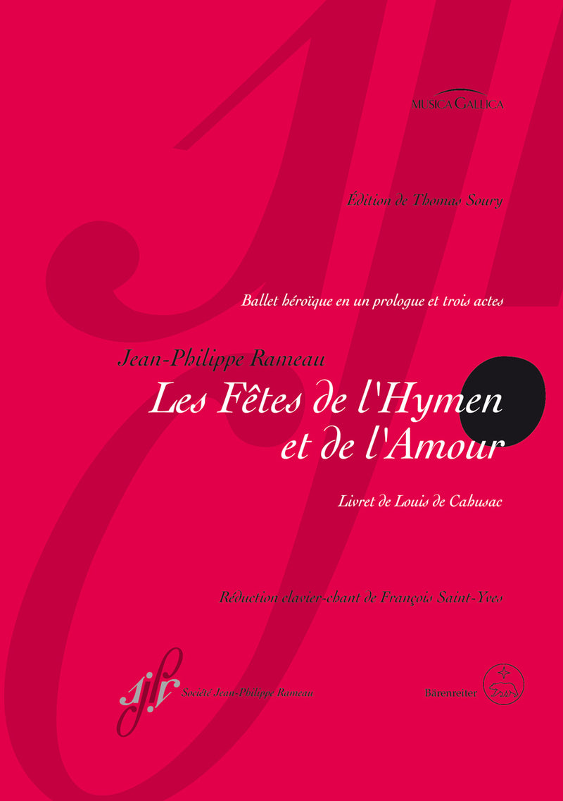 Les Fêtes de l'Hymen et de l'Amour （ヴォーカル・スコア）