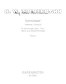 Abendsegen for four-Part Mixed Choir, Oboe and String Orchestra [score]