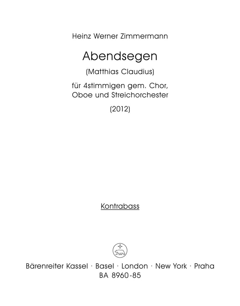 Abendsegen for four-Part Mixed Choir, Oboe and String Orchestra [double bass part]