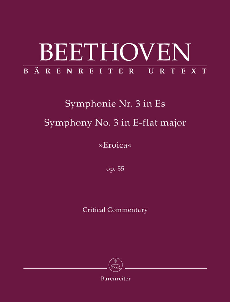 Symphony Nr. 3 E-flat major op. 55 "Eroica" [critical commentary]