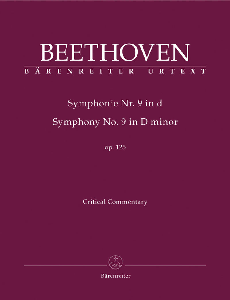 Symphony No. 9 D minor = Symphonie Nr. 9, op. 125 [critical commentary]