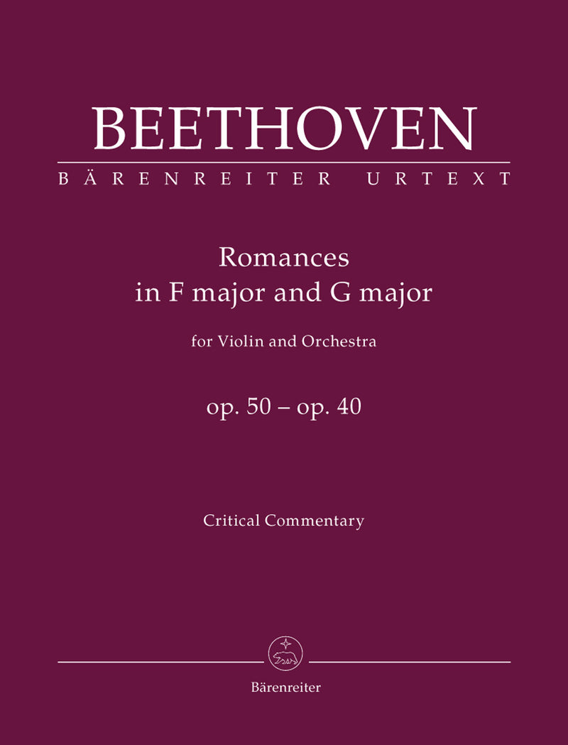 Romances in F major and G major for Violin and Orchestra op. 50, 40 [Critical Commentary]