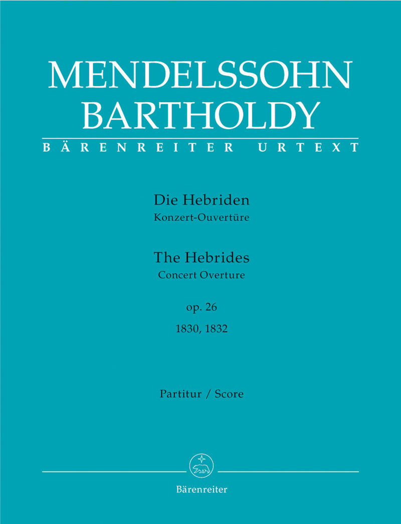 The Hebrides op. 26 [score]