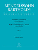 A Midsummer Night's Dream op. 21 [score]