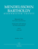 Concerto for Violin and Orchestra E minor op. 64 (Early version of 1844 and late version of 1845) [Score]