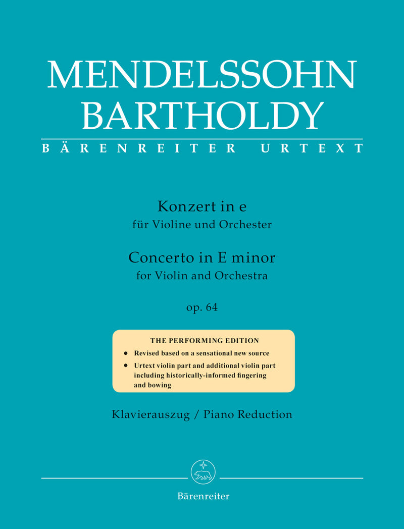 Concerto for Violin and Orchestra E minor op. 64 (Late version)（ピアノ・リダクション）