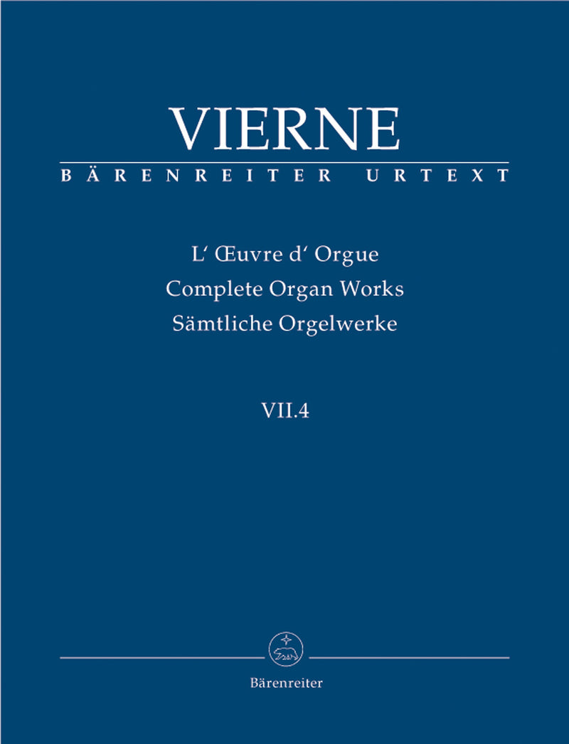 Complete Organ Works, Vol. 7.4: Pièces de Fantaisie en quatre suites, Livre IV op. 55