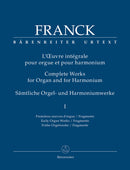 Premières oeuvres d'orgue = Early organ works & Fragments / Franck (Bärenreiter)