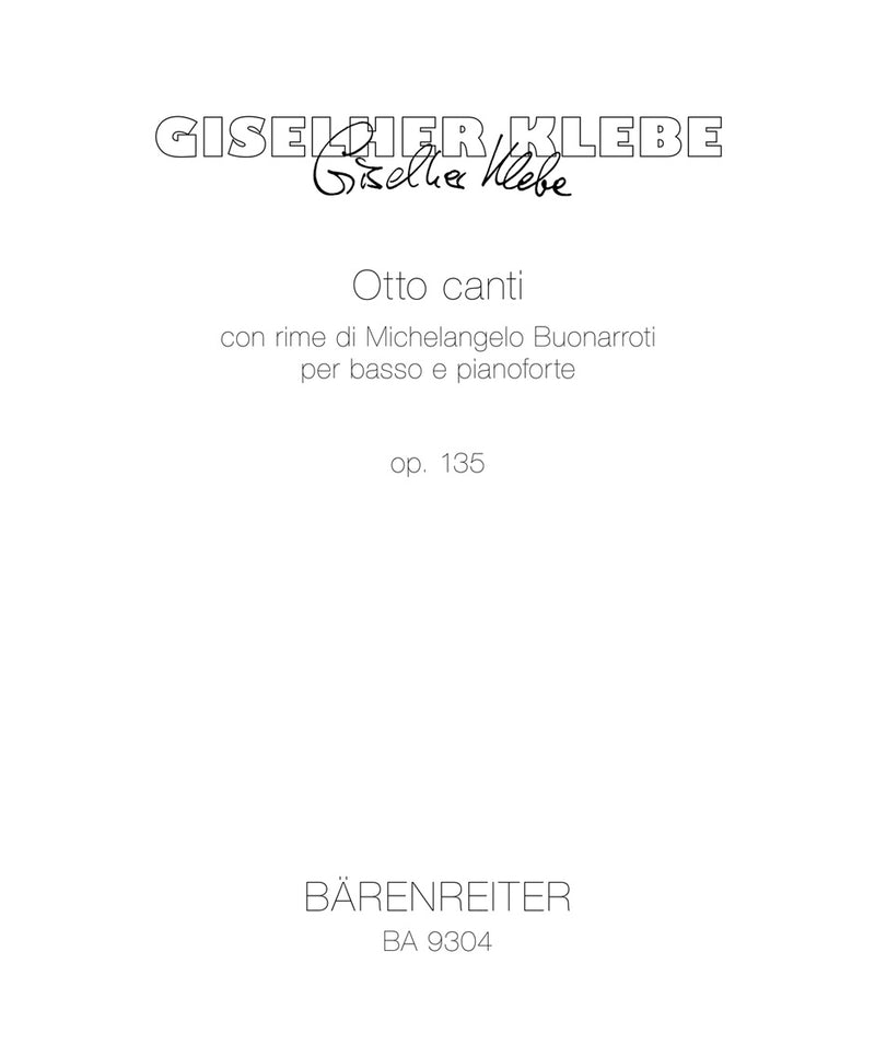 Otto canti op. 135 (2000)