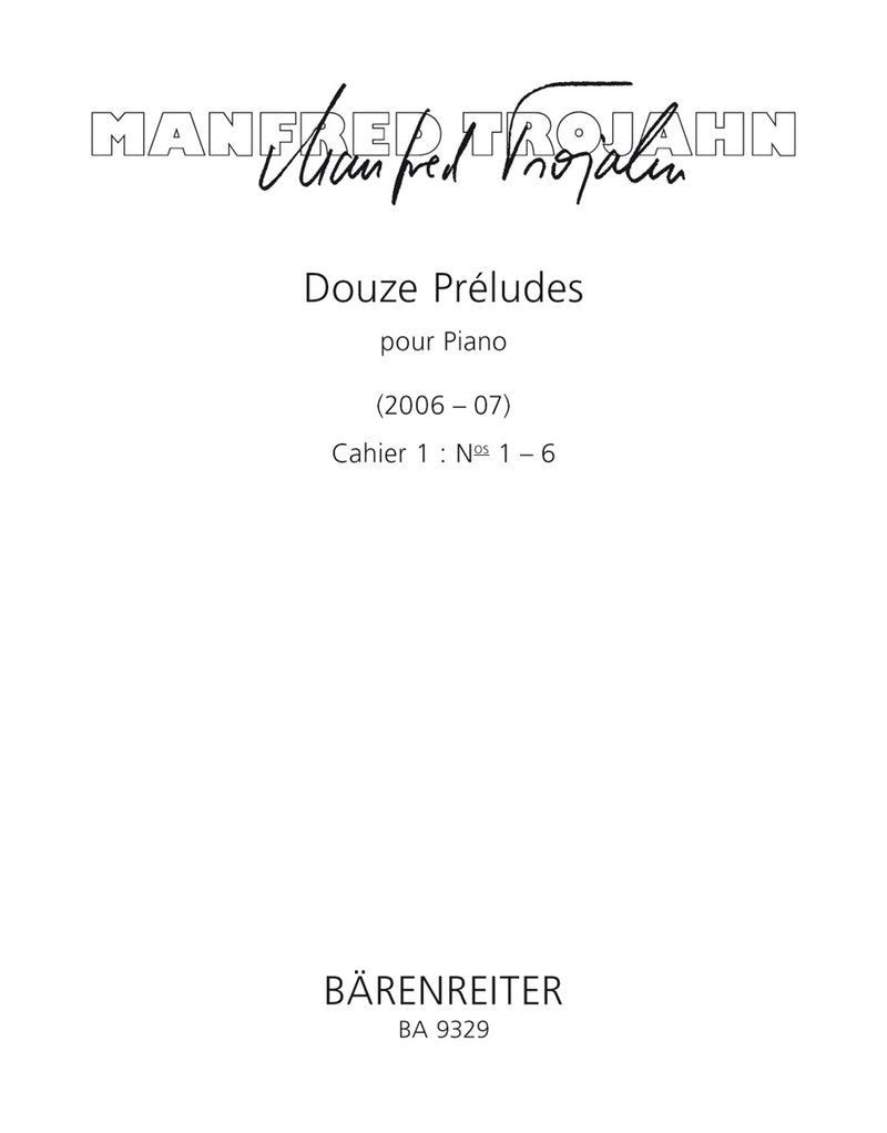Douze Préludes pour Piano. Cahier 1: Nos 1-6, vol. 1