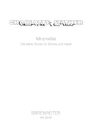 Minzmeissel (2006) -three small pieces for voice and piano-