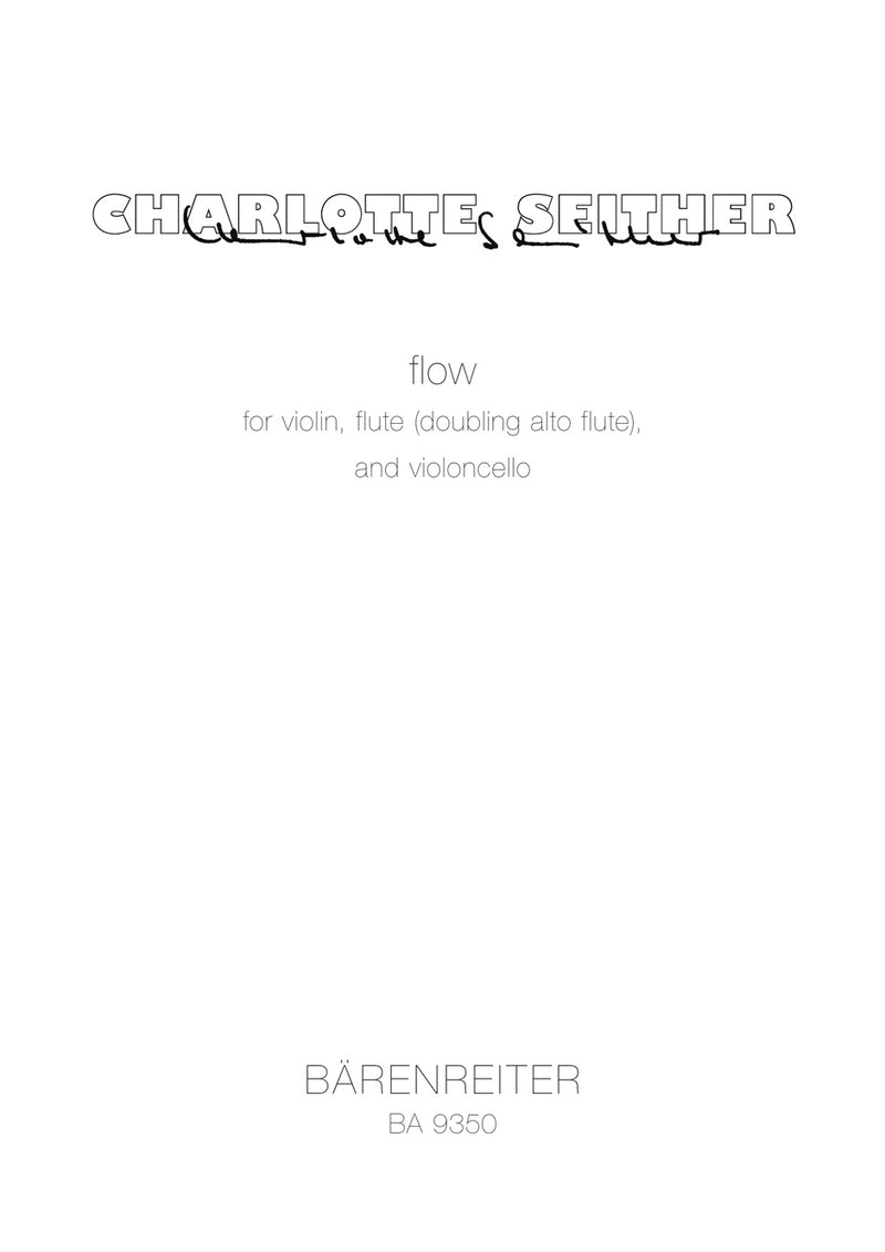 flow for violin, flute (doubling alto flute) and Violoncello (2005)