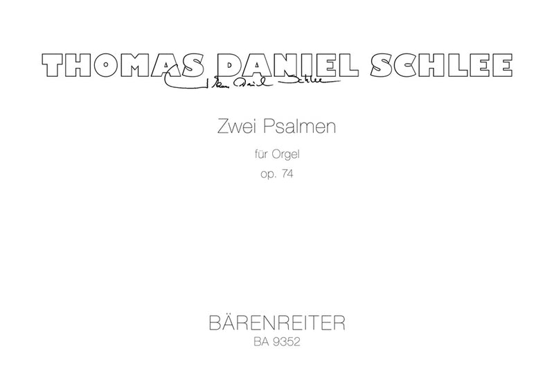Two Psalms for Organ op. 74 (2004/2010)