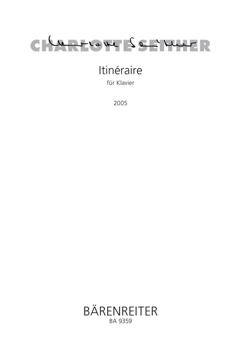 Itinéraire für Klavier (2005)