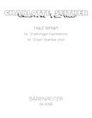 Haut terrain for 12-voice chamber choir (2010)
