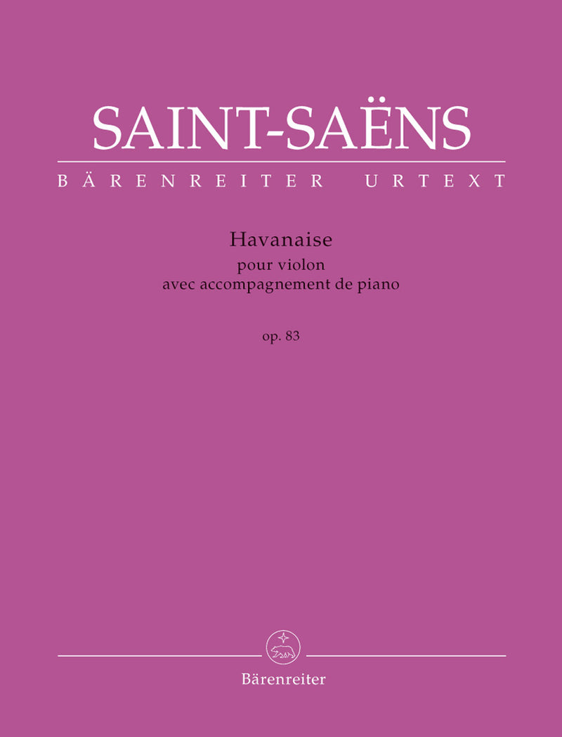 Havanaise for Violin and Piano op. 83 [Score & Part]