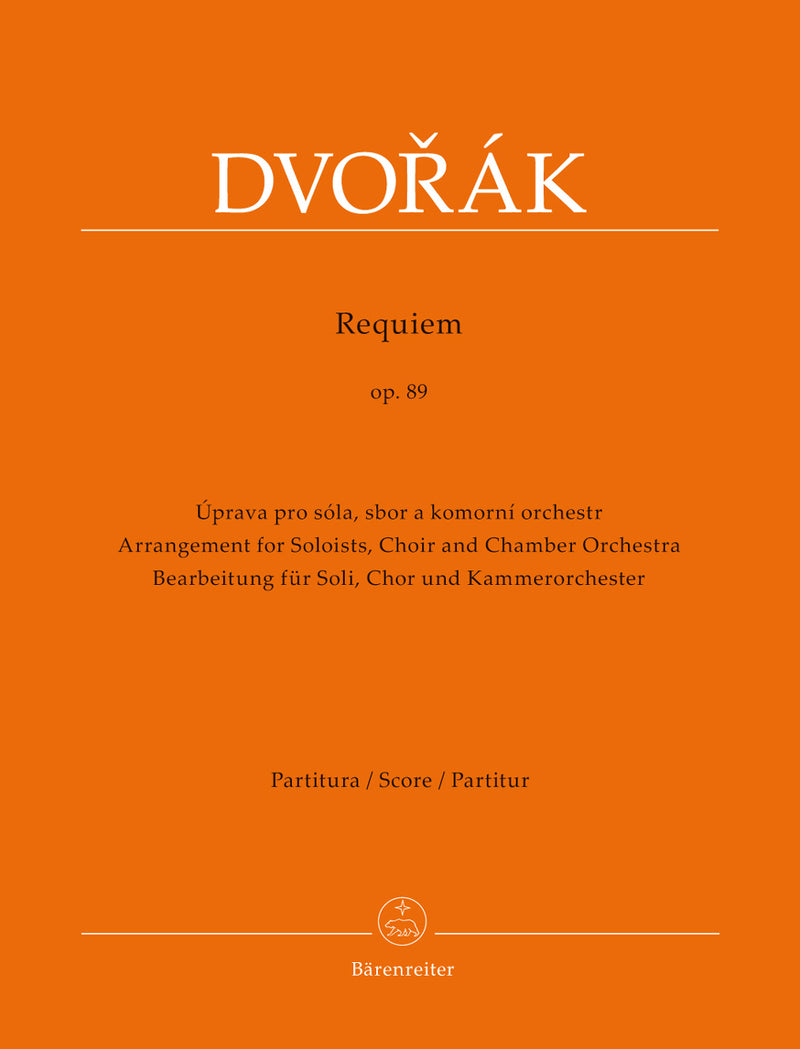 Requiem op. 89 (Arrangement for Soloists, Choir and Chamber Orchestra) [score]