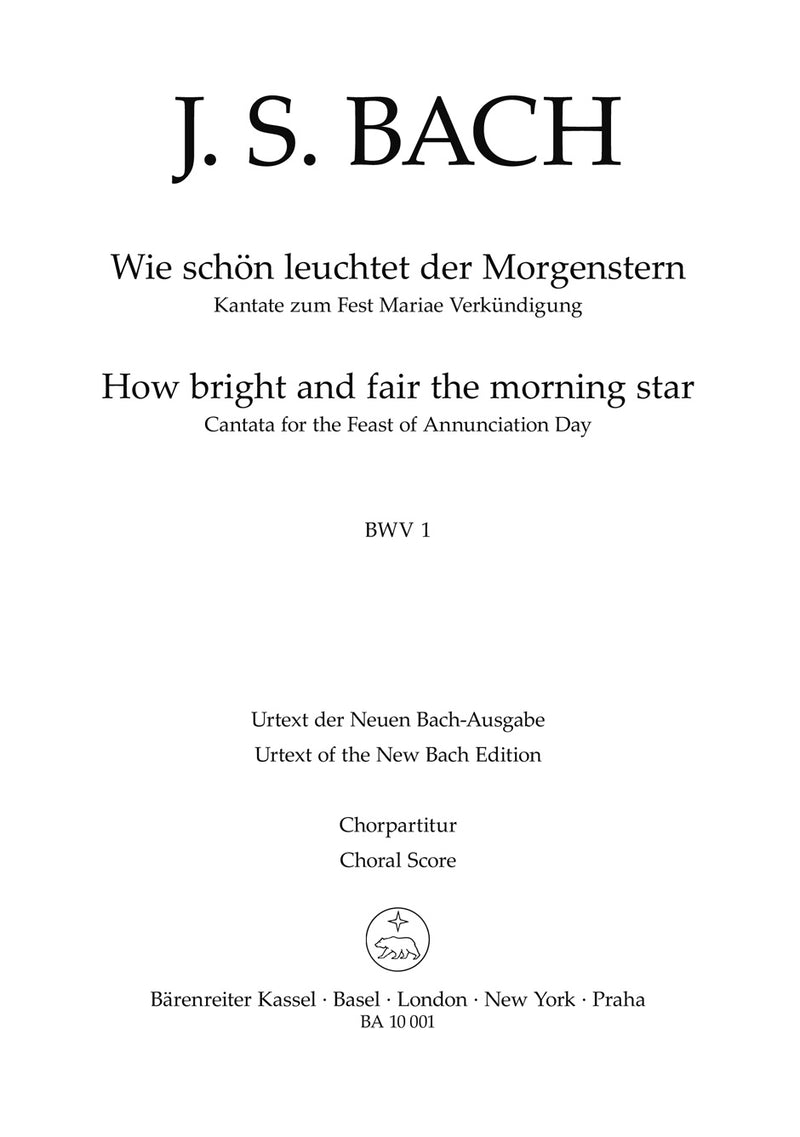 Wie schön leuchtet der Morgenstern BWV 1 [合唱楽譜]